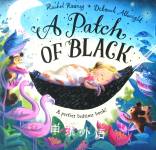 A Patch of Black Rachel Rooney