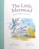 The little mermaid and other stories