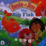 Rosie and Jim: The Big Fish Robin Stevens