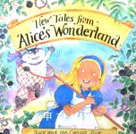 New Tales from Alice's Wonderland: Alice and the Curious Stick Michele Brown