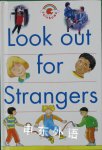Look Out for Strangers (Red Rainbows Safety) Paul Humphrey