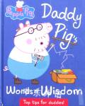 Daddy Pig Words of Wisdom (Peppa Pig) Ladybird Books