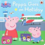 Peppa Pig: Peppa Goes On Holiday Ladybird Books