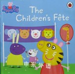 Peppa Pig:The Children's Fete Ladybird Books