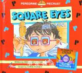 Adventures of Peregrine Piecrust: Square Eyes  Deborah Savage