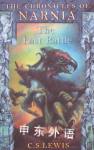 The Chronicles of Narnia:The Last Battle C.S.Lewis
