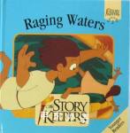 Raging Waters (The Story keepers: Younger Readers) Brian Brown;Andrew Melrose