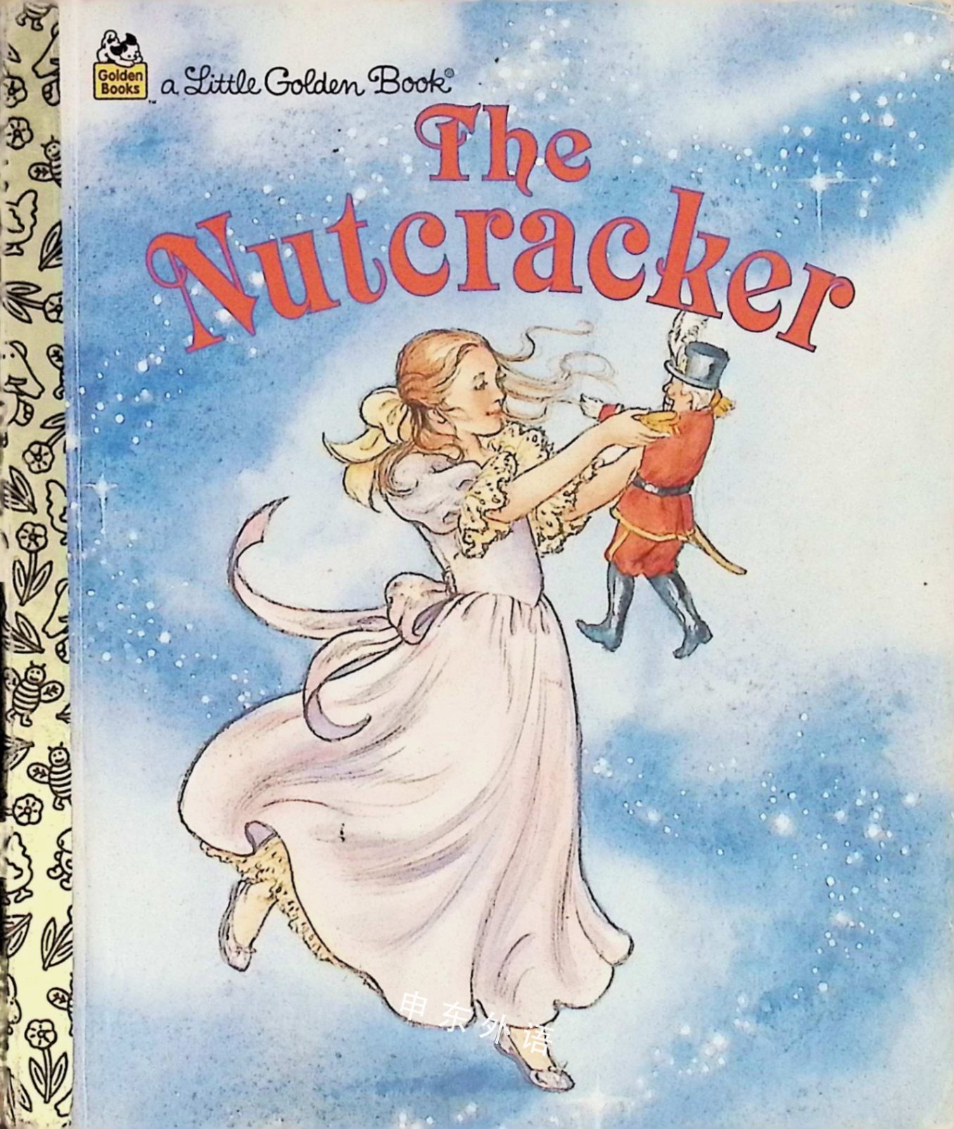 The Nutcracker Little Golden Book_圣诞节_节日与庆典_教育相关_儿童图书_进口图书_进口书,原版书,绘本书,英文原版图书,儿童纸板书,外语图书,进口儿童书,原版儿童书