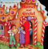 Hansel and Gretel