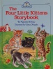The Four Little Kittens Storybook