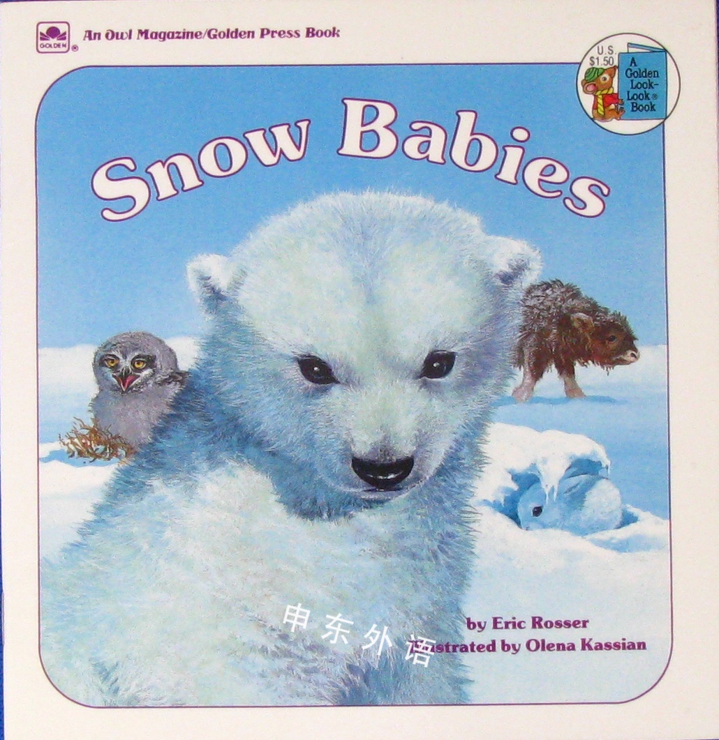 Snow Babies Look Look 动物 儿童图书 进口图书 进口书 原版书 绘本书 英文原版图书 儿童纸板书 外语图书 进口儿童书 原版儿童书 Snow Babies Look Look 动物 儿童图书 进口图书 进口书 原版书 绘本书 英文原版图书 儿童纸板书 外语图书 进口儿童书 原版儿童书