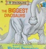 The Biggest Dinosaurs