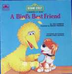 A Birds Best Friend A Golden Book Sesame Street A Growing Up Book Tish Sommers