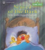 Scared of the Dark Sesame Street a Growing-Up Book