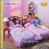Dear Barbie: Lets Have a Sleepover Look-Look