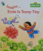 Imagine Ernie was Teeny-Tiny Sesame Street Imagine Book