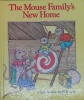 The Mouse Family's New Home