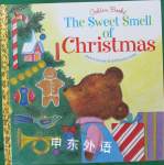 The Sweet Smell Of Christmas Patricia Scarry