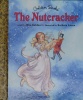 The Nutcracker (Little Golden Storybook)
