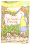 Road To Reading：Amazon Fever Kathleen Weidner Zoehfeld