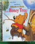 Winnie the Pooh and the Honey Tree Mary Packard
