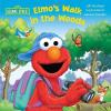 Elmo's Walk in the Woods (Sesame Street) (Sesame Street (Random House))