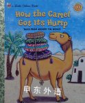 How the Camel Got Its Hump Rudyard Kipling