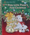 The Poky Little Puppys First Christmas Golden Books