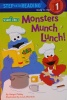 Monsters Munch Lunch! (Sesame Street) (Step into Reading)