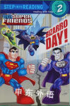 Bizarro Day! (DC Super Friends) (Step into Reading) Billy Wrecks
