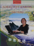 Forecast Earth: The Story of Climate Scientist Inez Fung (Women's Adventures In Science) Renee Skelton