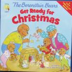 The Berenstain Bears Get Ready for Christmas Jan Berenstain;Mike Berenstain
