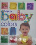 Happy Baby: Colors Roger Priddy
