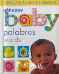 Happy Baby Words Bilingual Soft to Touch Spanish Edition Roger Priddy