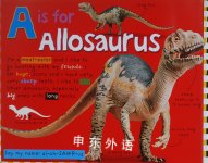Dinosaur ABC: For kids who really love dinosaurs!