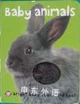 Bright Baby Touch &amp; Feel Baby Animals Priddy Books (Creator)