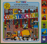 Playtown: Construction: A-Lift-the-Flap-Book Roger Priddy