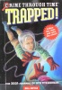 Trapped!: The 2031 Journal of Otis Fitzmorgan