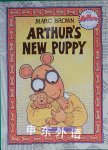Arthurs New Puppy: An Arthur Adventure Arthur Adventure Series Marc Brown