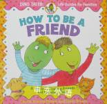 A Guide to Making Friends and Keeping Them Laurie Krasny Brown