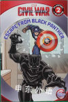 Marvel's Captain America: Civil War: Escape from Black Panther R. R. Busse