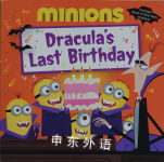 Minions: Dracula's Last Birthday Lucy Rosen