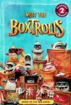 The Boxtrolls: Meet the Boxtrolls Jennifer Fox