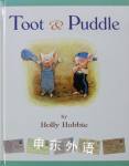 Toot & Puddle Toot and Puddle Holly Hobbie