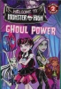 Monster High: Ghoul Power (Passport to Reading Level 2)