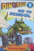 Dinotrux go to School