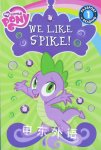 My Little Pony We Like Spike Jennifer Fox
