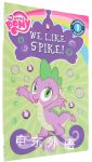 My Little Pony We Like Spike