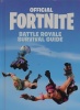 Battle Royale Survival Guide (Official Fortnite Books)