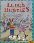 Lunch Bunnies Kathryn Lasky